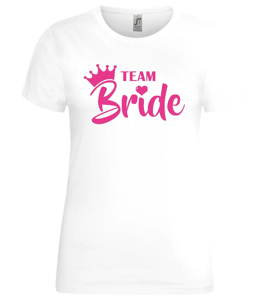 Team Bride Crown Design - Premium women's t-shirt